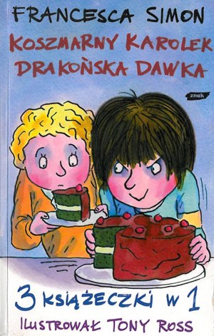 Koszmarny Karolek. Drakońska dawka