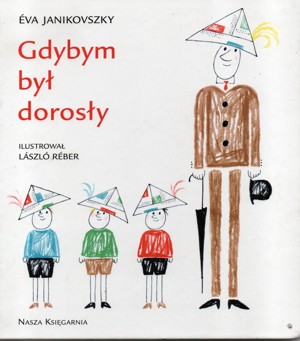 Gdybym był dorosły