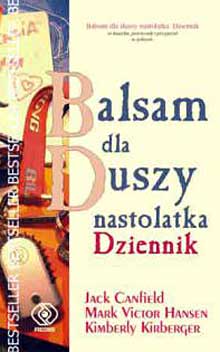 Balsam dla duszy nastolatka. Dziennik