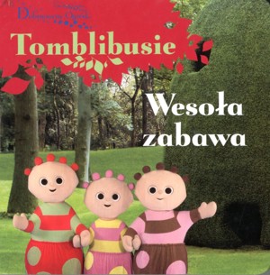 Tomblibusie. Wesoła zabawa
