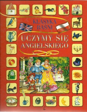 Uczymy się angielskiego. Klasyka baśni