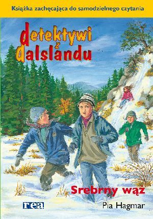 Detektywi z Dalslandu. Srebrny wąż