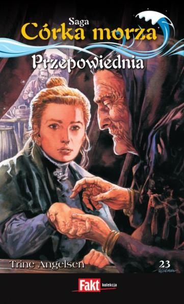 Córka morza. Przepowiednia