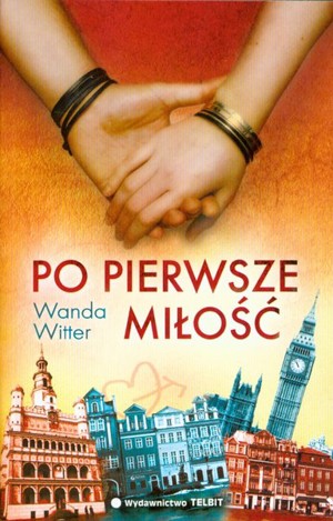 Po pierwsze miłość
