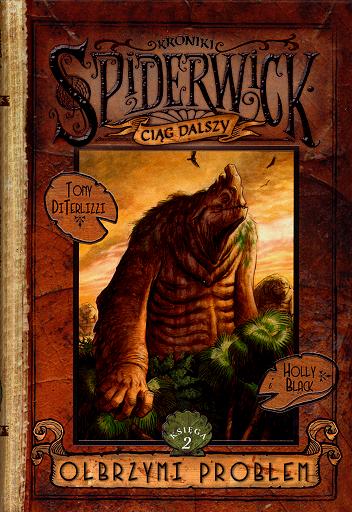 Kroniki Spiderwick. Olbrzymi problem