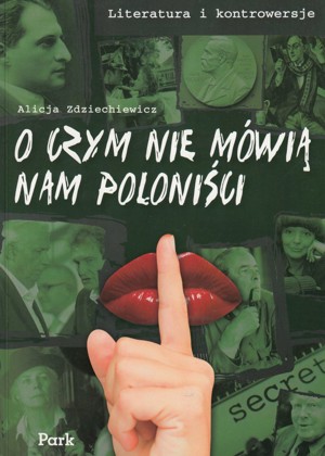O czym nie mówią nam poloniści