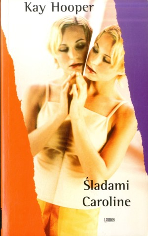 Śladami Caroline