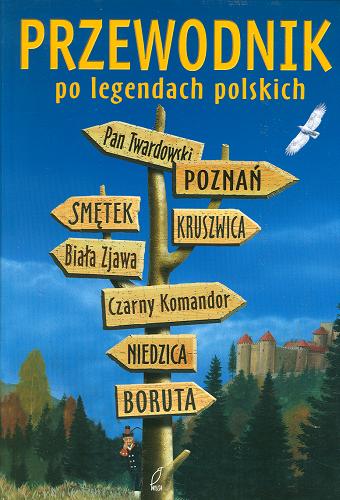 Przewodnik po legendach polskich