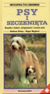 Encyklopedia życia codziennego. Psy i szczenięta