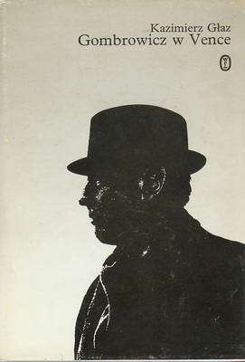 Gombrowicz w Vence i inne wspomnienia