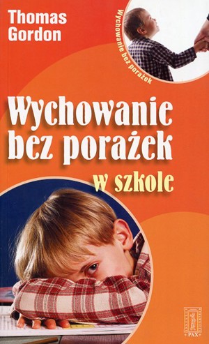 Wychowanie bez porażek w szkole