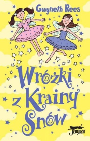 Wróżki z Krainy Snów