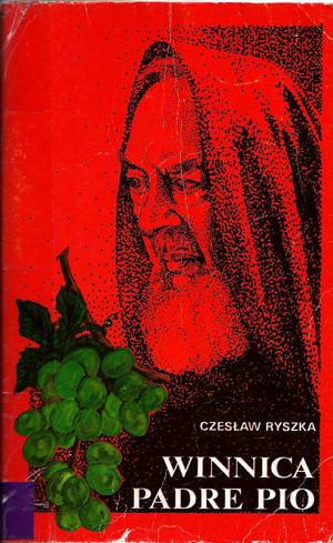 Winnica Padre Pio