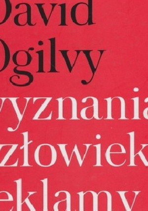 Wyznania człowieka reklamy