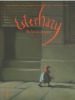 Esterhazy. Historia o zającu