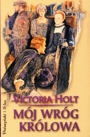 Mój wróg królowa