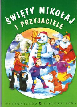 Święty Mikołaj i Przyjaciele