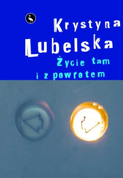 Życie tam i z powrotem