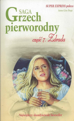 Grzech pierworodny. Zdrada