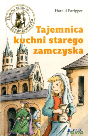 Tajemnica kuchni starego zamczyska