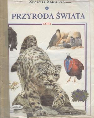 Zeszyty szkolne. Przyroda świata. Góry