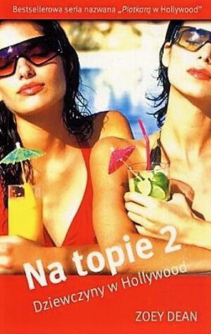 Na topie 2. Dziewczyny w Hollywood
