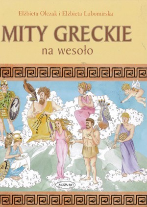 Mity greckie na wesoło