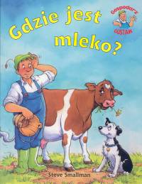Gdzie jest mleko?
