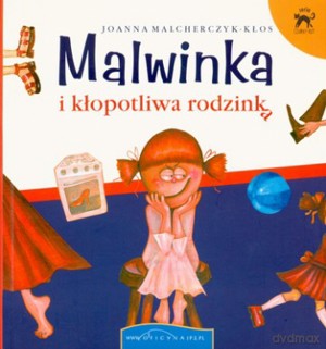 Malwinka i kłopotliwa rodzinka