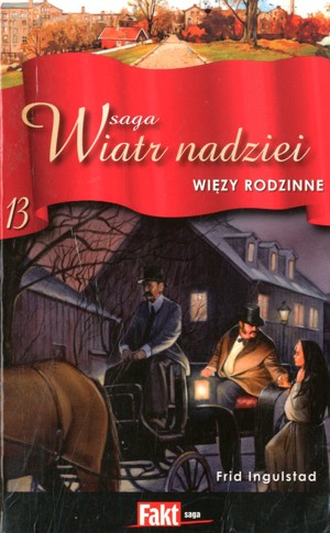 Wiatr nadziei. Więzy rodzinne