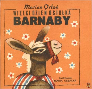 Wielki dzień osiołka Barnaby