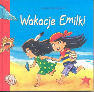 Wakacje Emilki