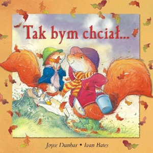 Tak bym chciał…