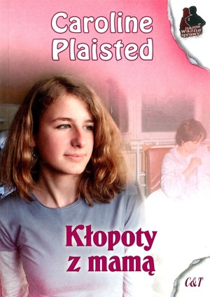 Kłopoty z mamą