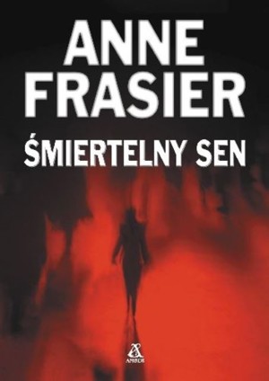 Śmiertelny sen