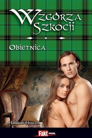 Wzgórza Szkocji. Tom 3. Obietnica