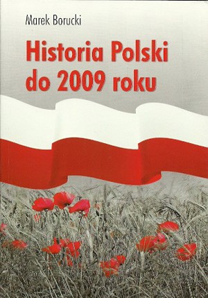 Historia Polski do 2009 Roku