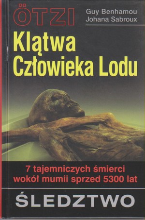 Ötzi. Klątwa człowieka lodu