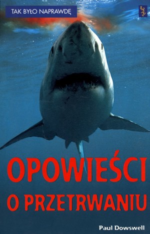 Opowieści o przetrwaniu