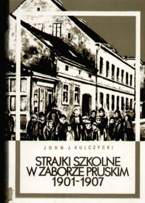 Strajki szkolne w zaborze pruskim 1901-1907
