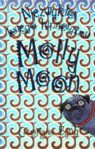 Niezwykła księga hipnotyzmu Molly Moon