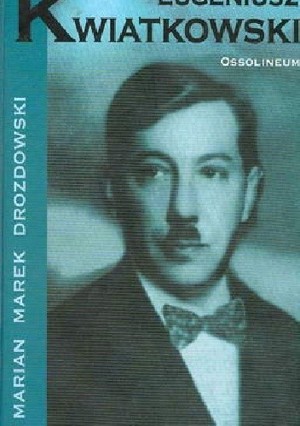 Eugeniusz Kwiatkowski