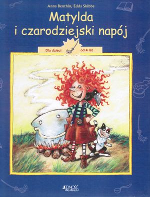 Matylda i czarodziejski napój