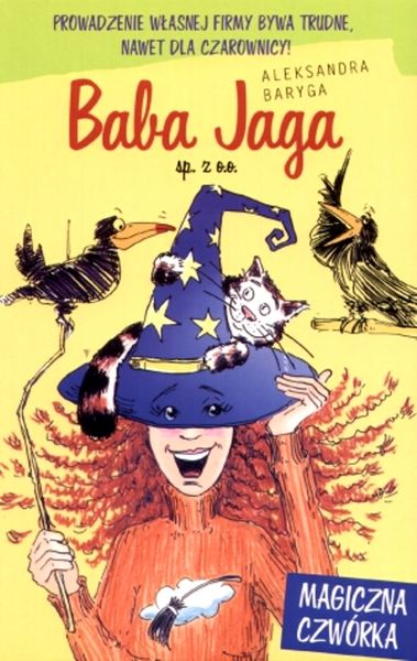 Baba Jaga sp. z o.o. Magiczna czwórka