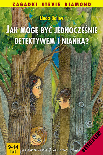 Jak mogę być jednocześnie detektywem i niańką?