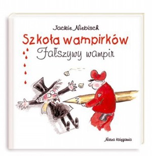 Szkoła wampirków. Fałszywy wampir