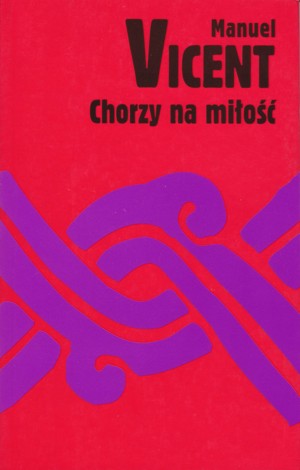 Chorzy na miłość