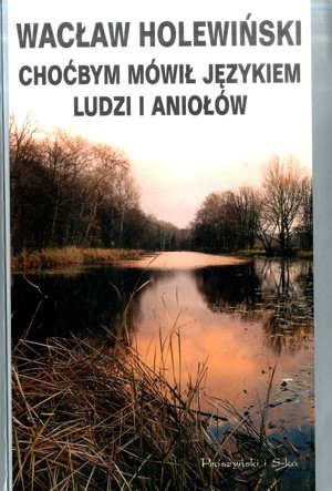 Choćbym mówił językiem ludzi i aniołów