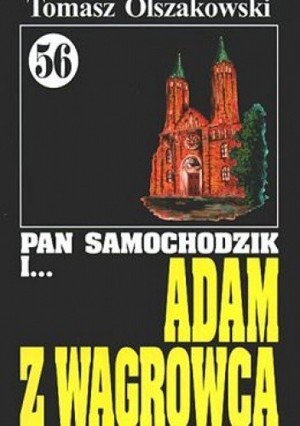 Pan Samochodzik i Adam z Wągrowca