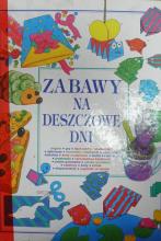 Zabawy na deszczowe dni